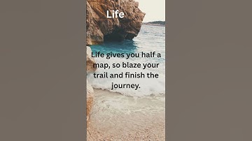 Blaze Your Trail | Life Only Gives You Half a Map #motivation #shorts #Life #trending #reels #viral