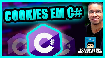 🍪Cookies em C# (C Sharp) | Torne-se um Programador