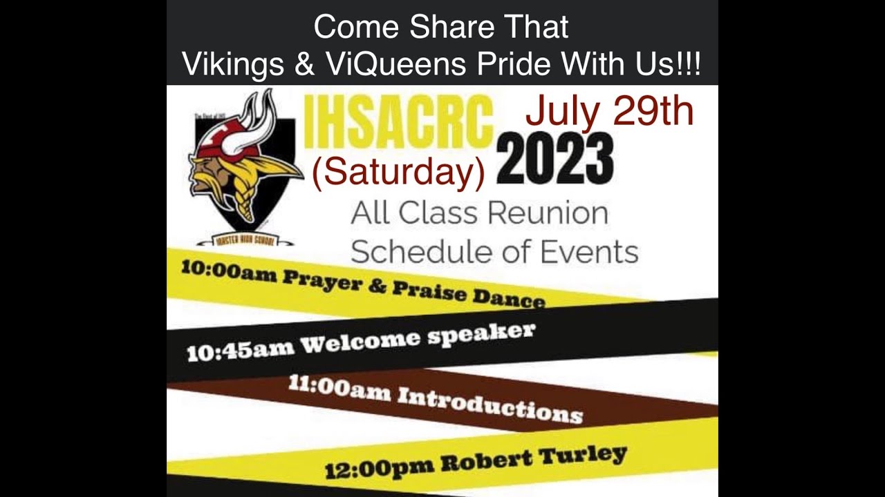 Inkster “All Class Reunion” Saturday July 29, 2023 On School Grounds