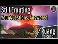 Ruang volcano eruption update a geologist answers your questions