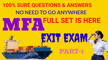 MFA Exit Exam Question | Refresher MFA Exit Exam | DG Shipping Exit Exam | MMD Exit Exam | Exit Exam
