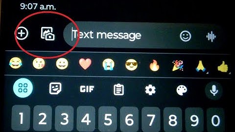 Attaching photo/video to text message Android 14 Motorola phone MMS SMS TXT