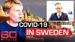 Sweden's controversial COVID-19 approach like 'playing chess against death' | 60 Minutes Australia