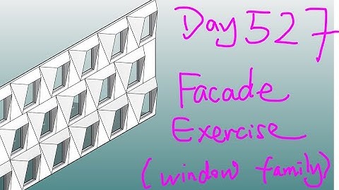 Everyday Revit (Day 527) Facade Exercise Window Method