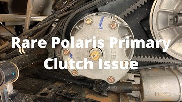 Rare Polaris Primary Clutch Issue