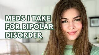 Answering your question: what medications do I take for bipolar disorder?