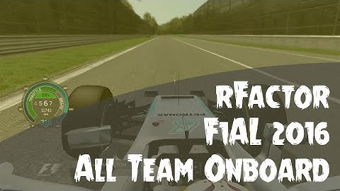 rFactor - F1AL 2016 | ALL TEAM ONBOARD | F1 2016 TV STYLE