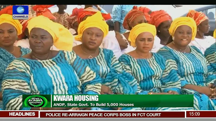 Kwara Housing: ANDP,Kwara Govt To Build 5,000 Houses