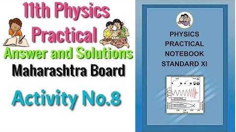Activity No.8 Study Of Potential Divider Circuit 11th physics practical Answer and Solutions