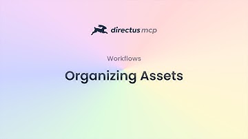 Have AI automatically organize your assets with Claude and Directus MCP