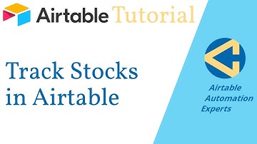 How to Track Stocks in Airtable