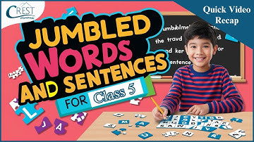 Class 5 | Jumbled Words And Sentences | English Olympiad | CREST Olympiads