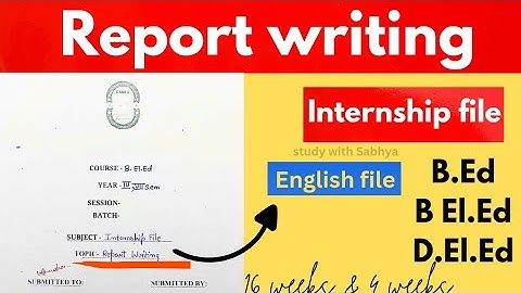 Internship Report For B.Ed.16 Week
