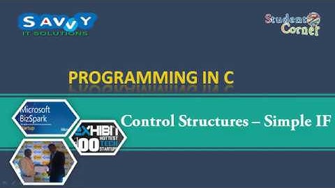 [2020]-Programming in C - Control Structure - Decision Making - Simple If