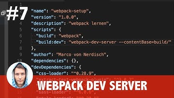 Webpack Tutorial #7 - Webpack Dev Server