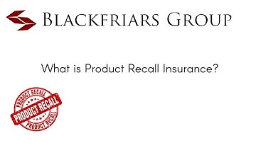 What is product recall insurance?