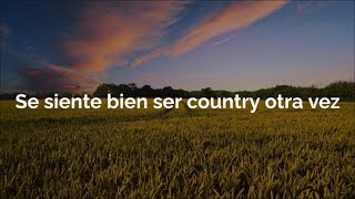 Thomas Rhett - Country Again (Subtitulado en Español)