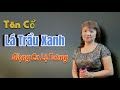 Tn c l tru xanh ging ca l tng  khoi nghe ca c