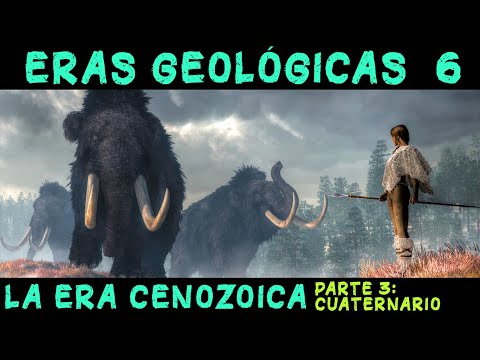 PREHISTORY: The Cenozoic Era (3/3) - The Quaternary Period