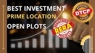 Best Investment Areas For Futurellopen Plots Available In Prime Locationsllfor Site Visit 9347198996