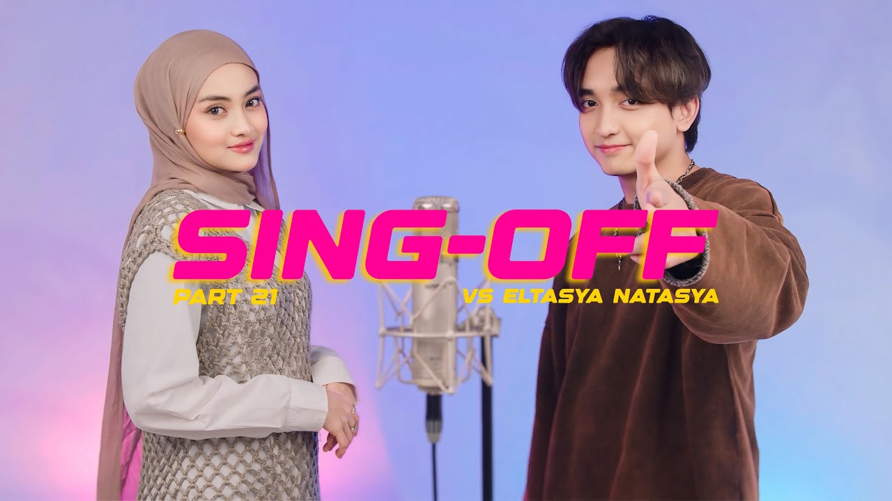 SING-OFF TIKTOK SONGS 21 (Garam & Madu, FE!N, blue) vs @EltasyaNatasha SING-OFF TIKTOK SONGS 21 (Garam & Madu, FE!N, blue) vs @EltasyaNatasha