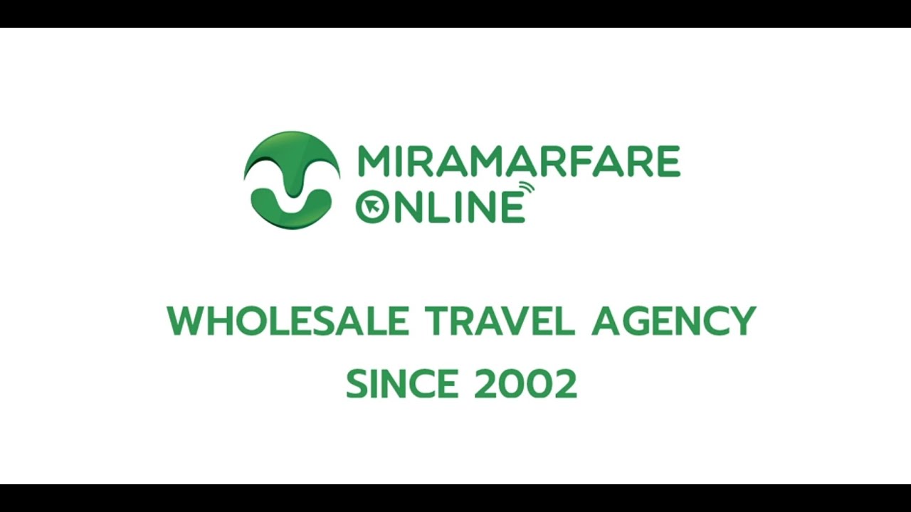 แนะนำ Miramar Fare Online Wholesale Travel Agency YouTube
