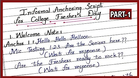 ANCHORING SCRIPT FOR COLLEGE FRESHER
