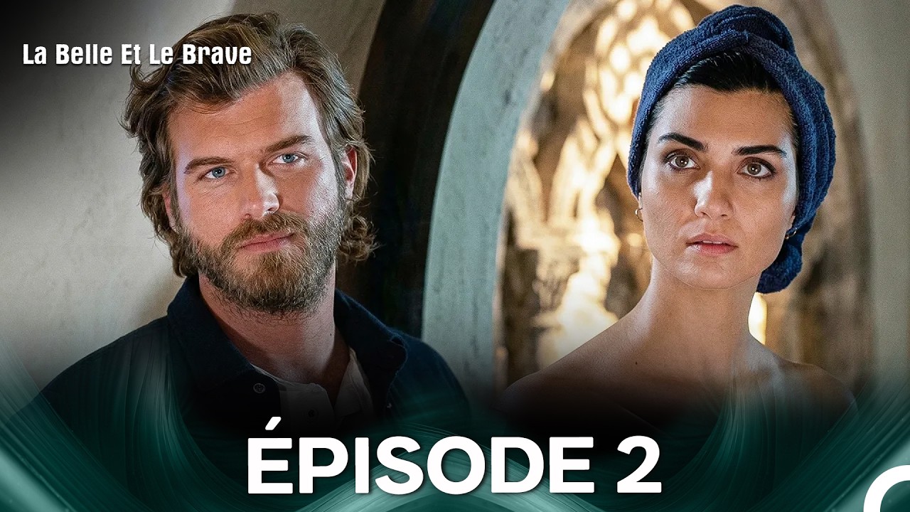 La Belle Et Le Brave Épisode 2 (Long Version) (Doublage en Français)