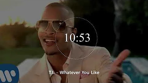 T.I. - Whatever You Like