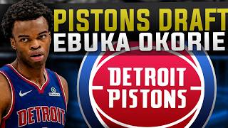 Detroit Pistons Draft Ebuka Okorie Reaction