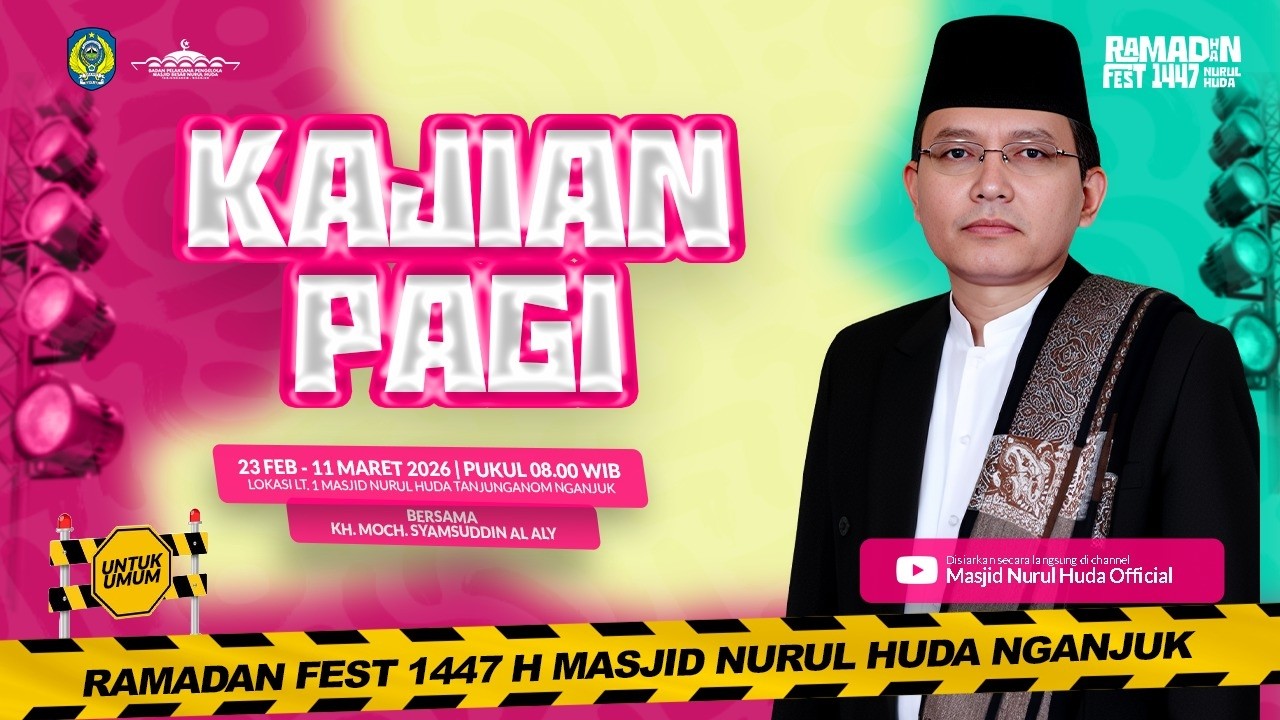 🔴 KAJIAN PAGI KITAB NASHOIHUL IBAD RAMADAN 1447 H | KH. MOCH. SYAMSUDDIN AL ALY | EDISI 8