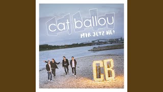 Video thumbnail of "Cat Ballou - Ich waad op dich"