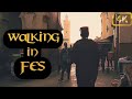 Walking Tour of Fes Medina — Morocco Africa Video Walk (4K) - Ambience Walk in Fez
