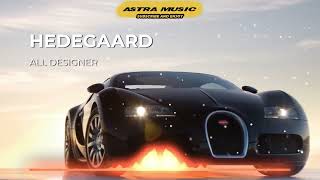 ▶ HEDEGAARD - ALL DESIGNER 2022🔥 Car Race Music 2022🔥 Bass Boosted Extreme🔥 EDM BOUNCE ELECTRO HOUSE Resimi