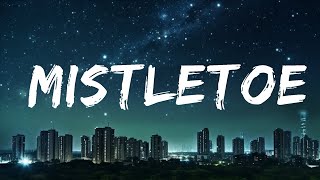 [ 1 Hour ]  Justin Bieber - Mistletoe (Lyrics)  | The Greatest Hits 2023