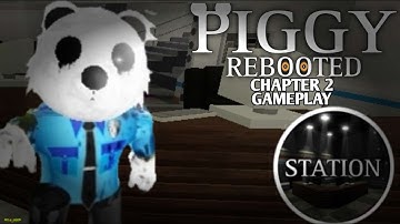 PIGGY REBOOTED - Chapter 2 Gameplay [ROBLOX]