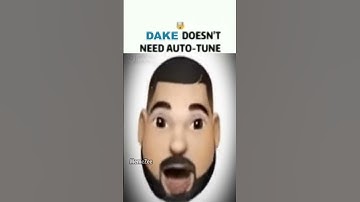Dake Doesn’t Need Auto-Tune