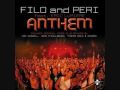 Filo and Peri - Anthem (Cicada Remix)