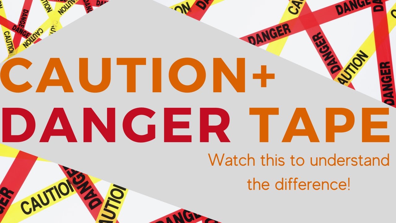 Caution & Danger Tape