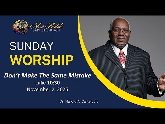 Don't Make The Same Mistake | Dr. Harold A. Carter, Jr., | November 2, 2025 | Sunday Worship