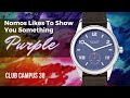 One Step Ahead: Nomos Club Campus 38 Blue Purple. Watch Review.