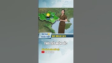 Dự báo thời tiết miền Bắc ngày hôm nay #thoitiet #dubaothoitiet #thoitiethomnay