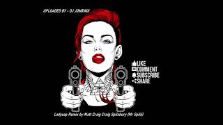 Ladycop Remix By Matt Craig Craig Spilsbury Mr Spilli