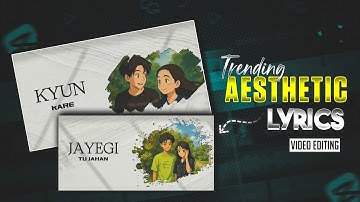 Trending Lyrics Editing Tutorial | Lyrics Video Editing in Capcut | Capcut Lyrics Video Editing