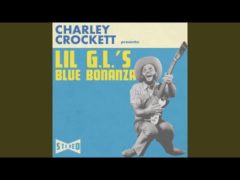 Charley Crockett - Good Time Charley's Got the Blues