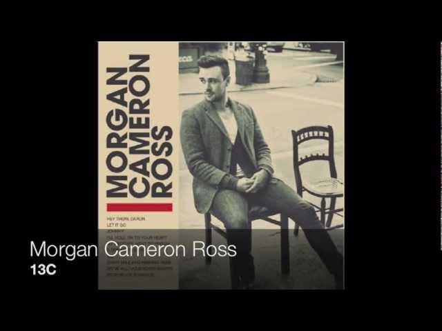 YouTube पर '13C'- Morgan Cameron Ross (Album Version)(Track 7) देखें YouTube पर '13C'- Morgan Cameron Ross (Album Version)(Track 7) देखें