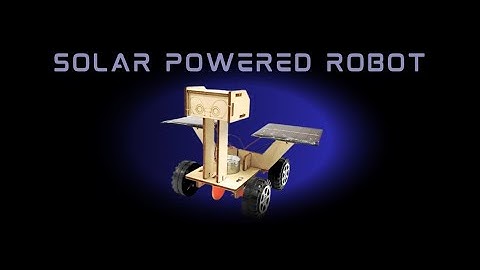Solar-Powered Robot for Learners