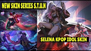 CHOU RAP, SELENA IDOL, BRODY DJ NEW SKIN S.T.U.N SERIES | MOBILE LEGENDS | MLBB