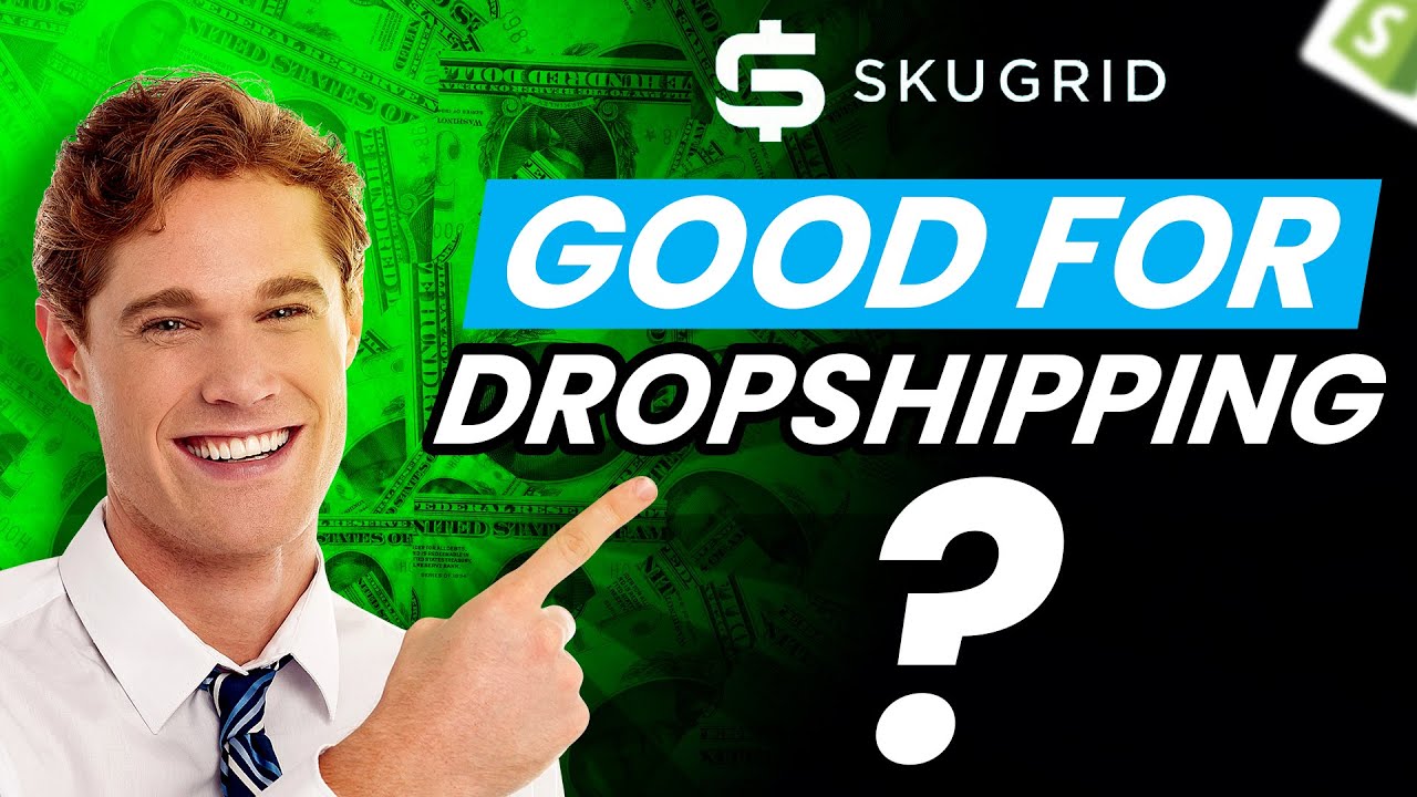 Sku Grid Review: Still good for dropshipping? Sku Grid features, pricing and customer reviews 2025