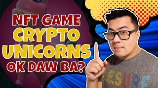 CRYPTO UNICORNS 2022 | PLAY 2 EARN | NFT GAME | How to guide / review